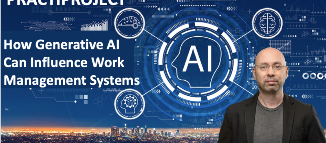 How Generative AI Can Influence Work Management Systems