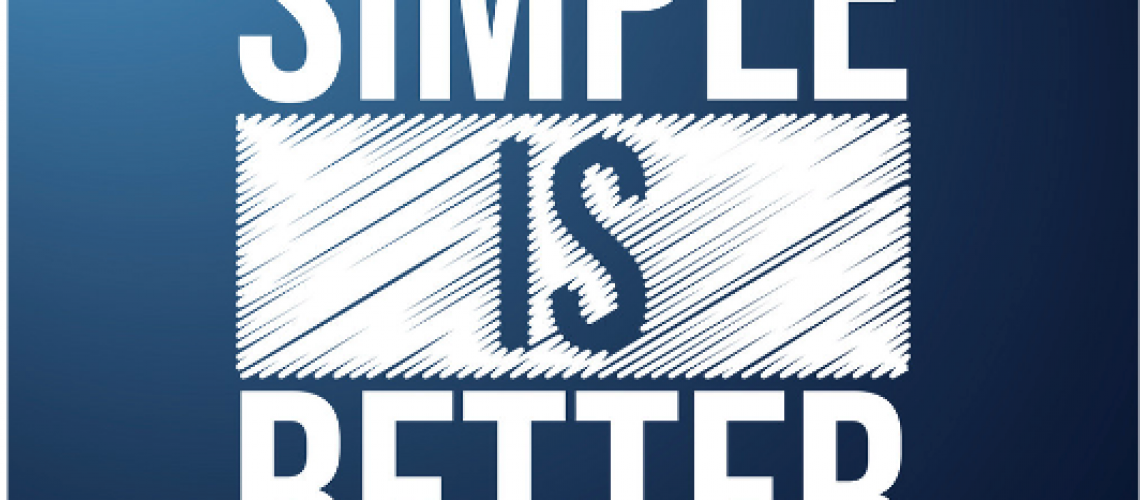 simple is better 2